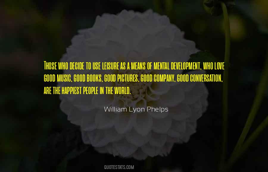 William Lyon Phelps Quotes #1844364