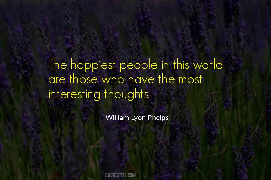 William Lyon Phelps Quotes #264562