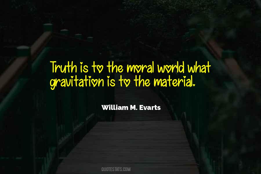William M. Evarts Quotes #502977