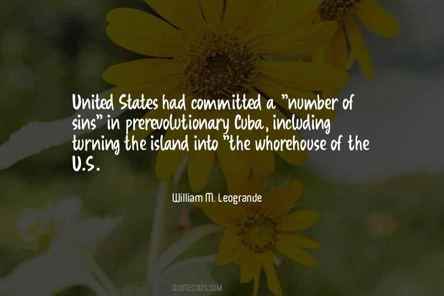 William M. Leogrande Quotes #428416