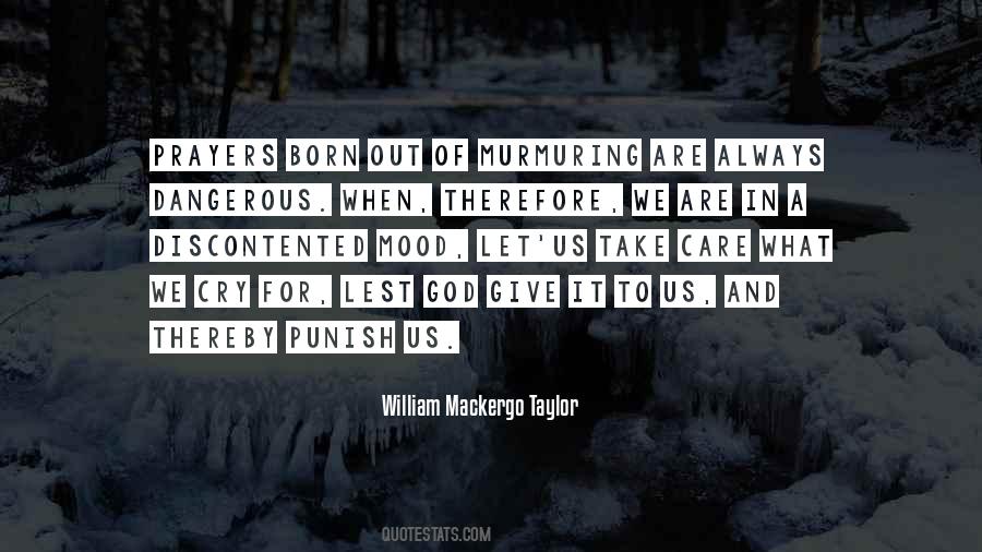 William Mackergo Taylor Quotes #1373602