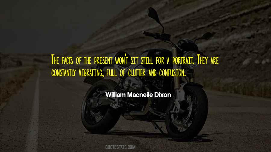 William Macneile Dixon Quotes #455936