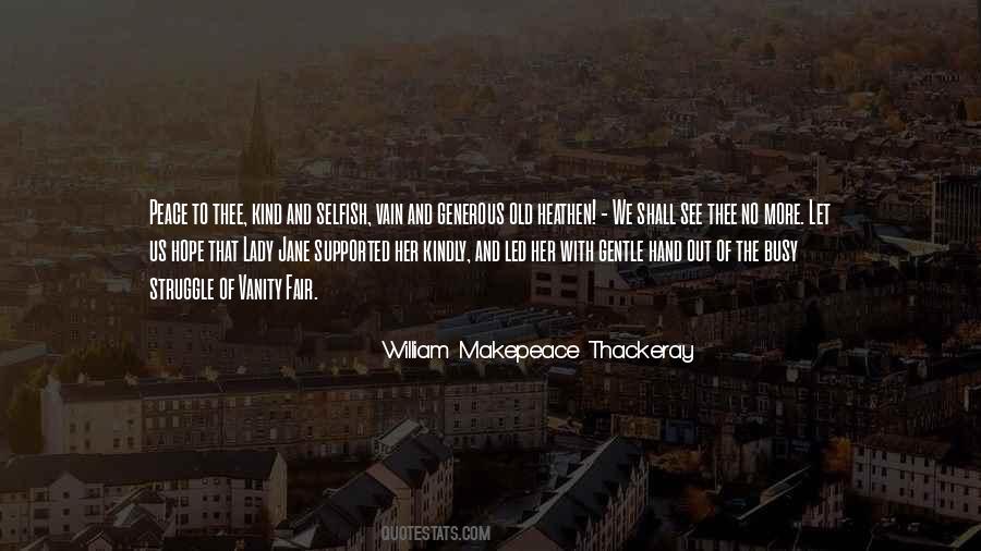 William Makepeace Thackeray Quotes #1173110