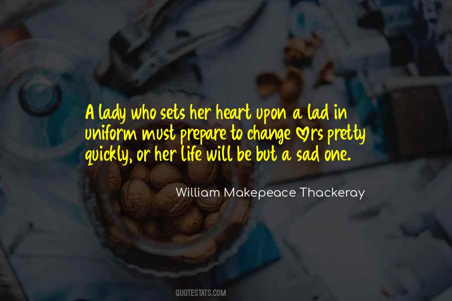 William Makepeace Thackeray Quotes #158069