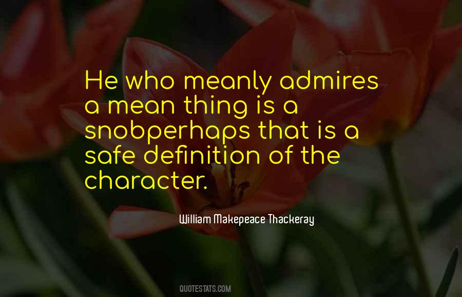 William Makepeace Thackeray Quotes #1641741