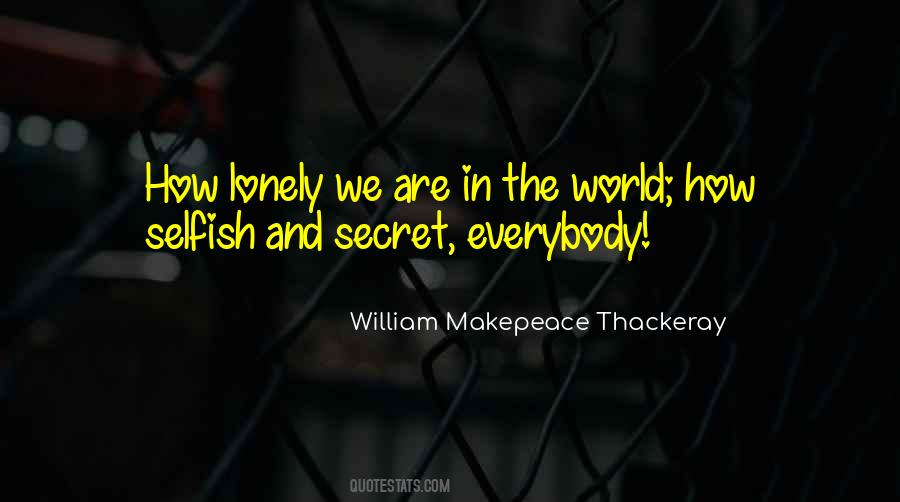 William Makepeace Thackeray Quotes #320229