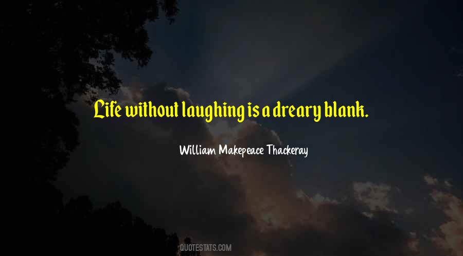 William Makepeace Thackeray Quotes #834893
