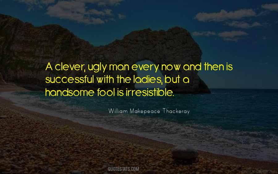 William Makepeace Thackeray Quotes #855721