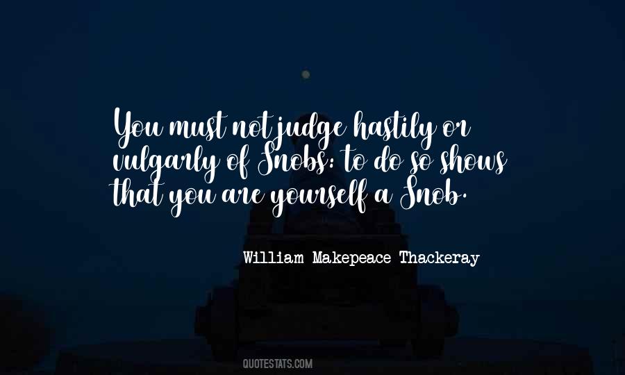 William Makepeace Thackeray Quotes #909240