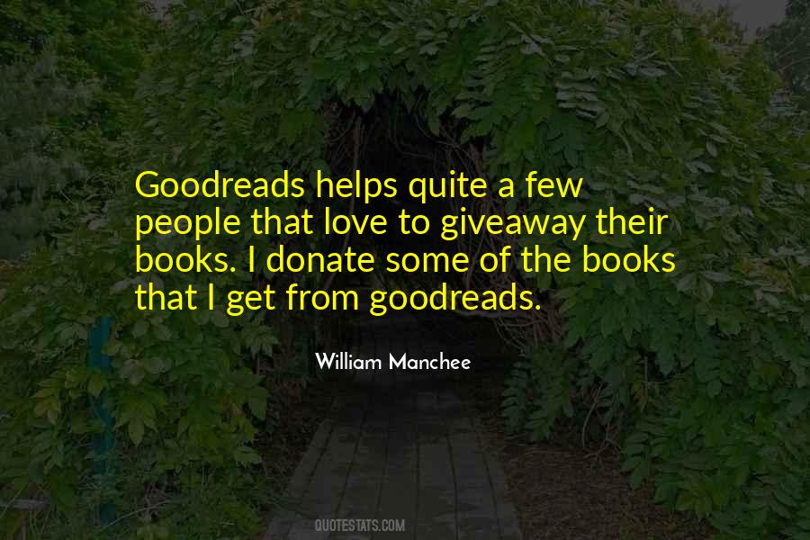 William Manchee Quotes #177360