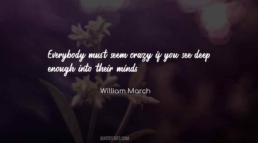 William March Quotes #1347561 William March Quotes #1347561
