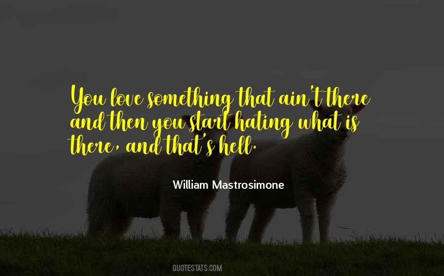 William Mastrosimone Quotes #1686459