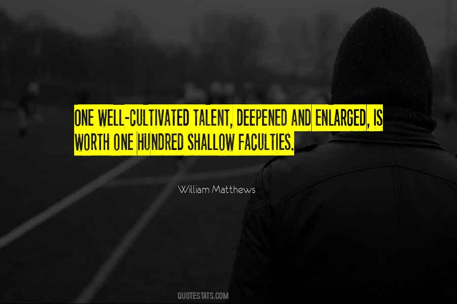 William Matthews Quotes #1848602