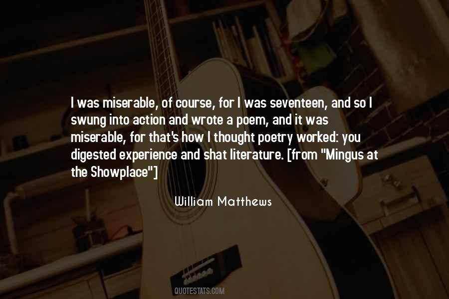 William Matthews Quotes #424945