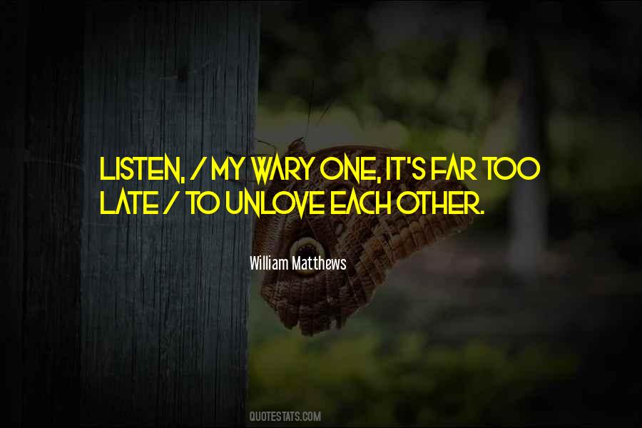 William Matthews Quotes #708212