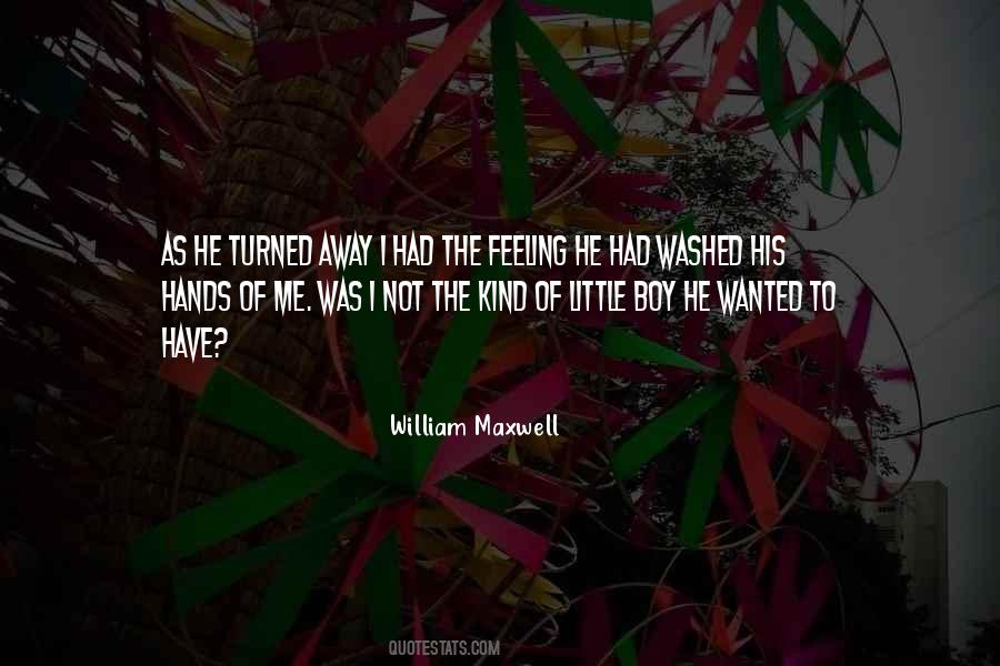 William Maxwell Quotes #225638
