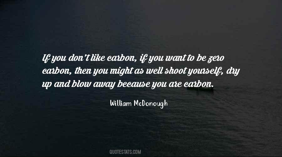 William McDonough Quotes #330987