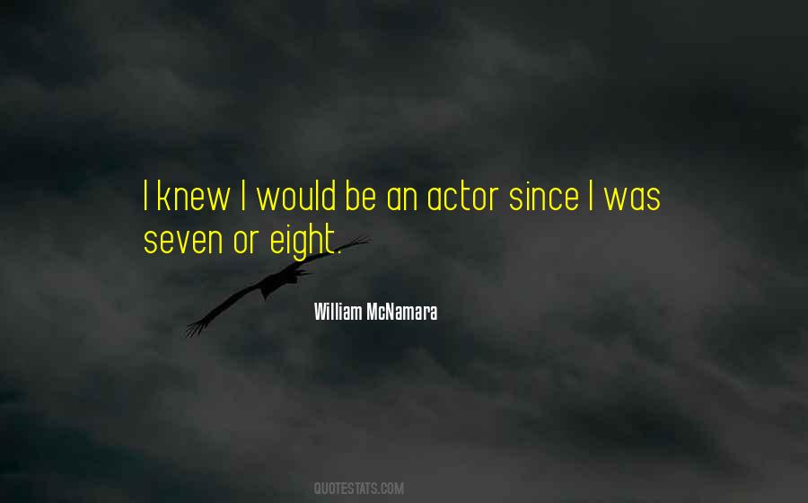 William McNamara Quotes #181282