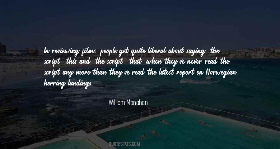 William Monahan Quotes #1302523