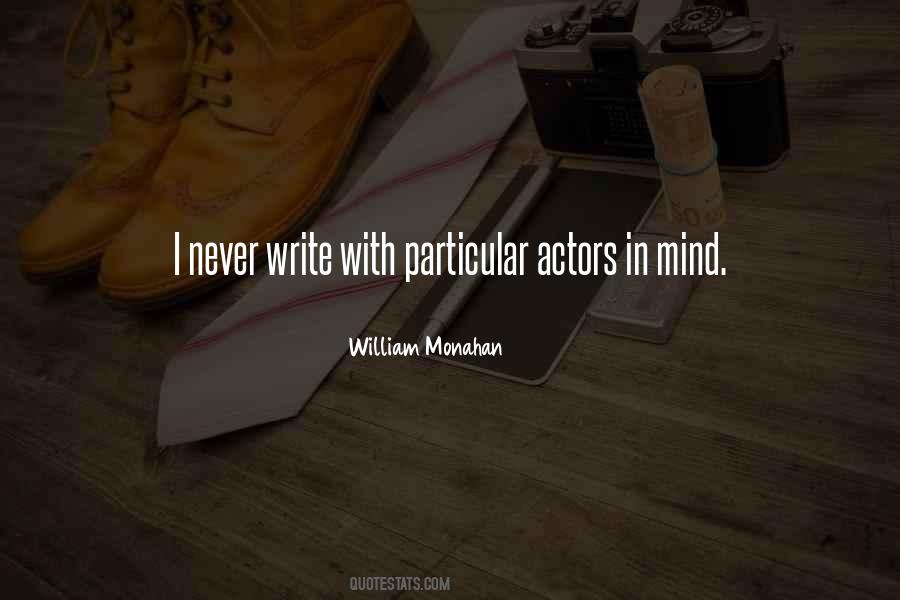 William Monahan Quotes #1412095 William Monahan Quotes #1412095
