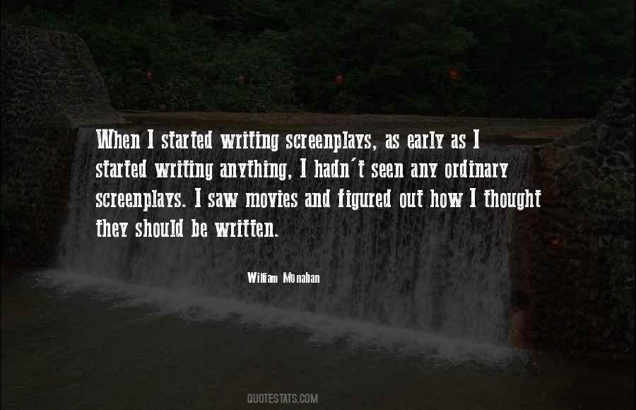 William Monahan Quotes #1477893 William Monahan Quotes #1477893