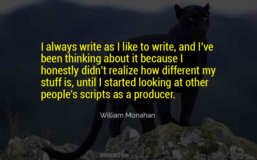 William Monahan Quotes #1662856