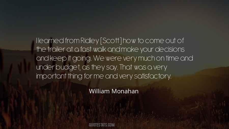 William Monahan Quotes #1672343