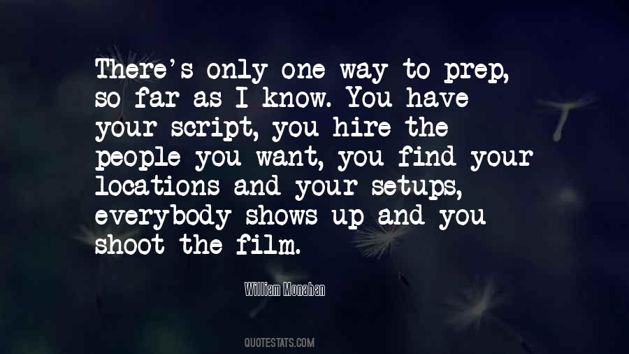 William Monahan Quotes #1674257 William Monahan Quotes #1674257