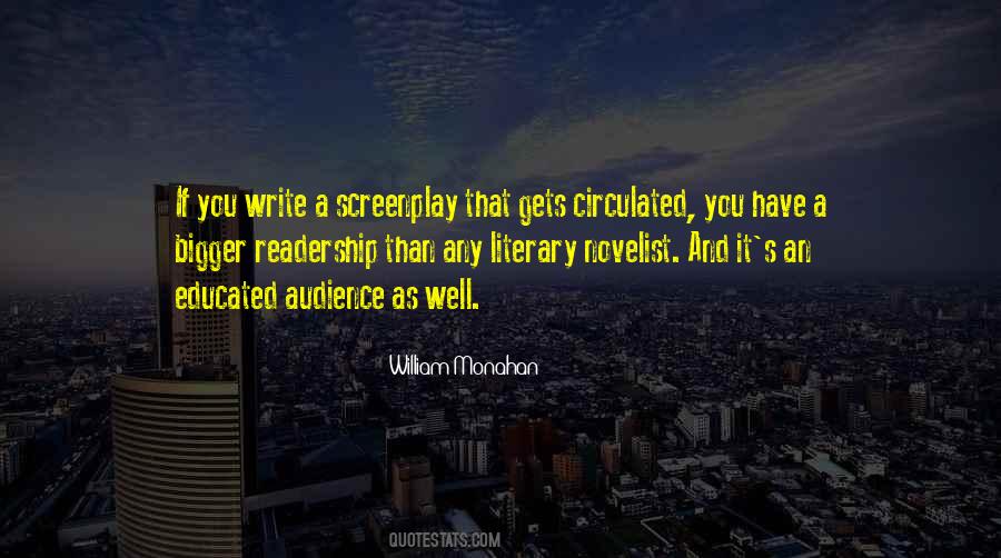 William Monahan Quotes #1680496 William Monahan Quotes #1680496