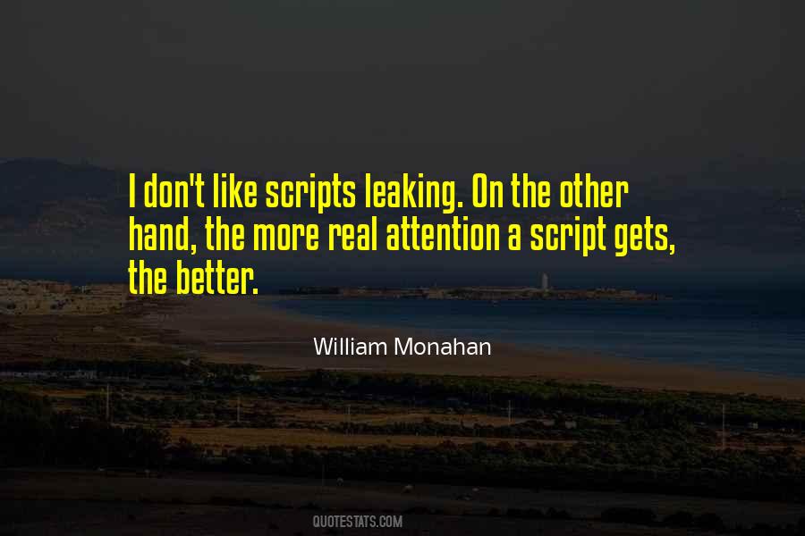 William Monahan Quotes #261704