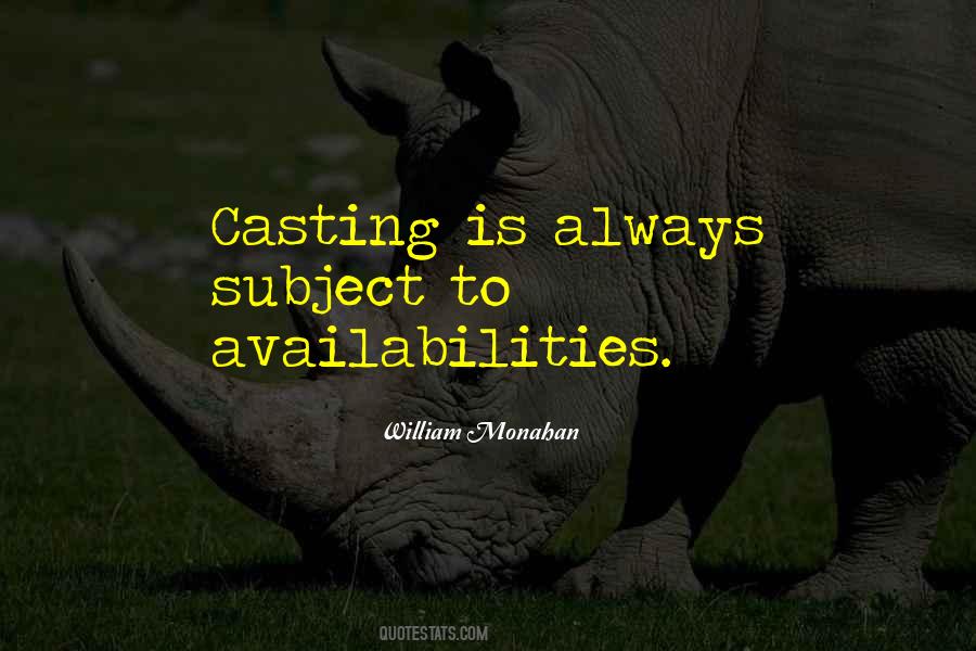 William Monahan Quotes #337244 William Monahan Quotes #337244