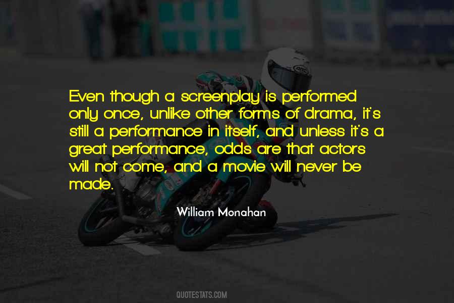 William Monahan Quotes #352500