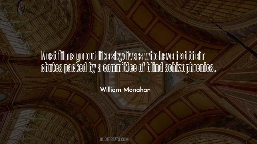 William Monahan Quotes #467717