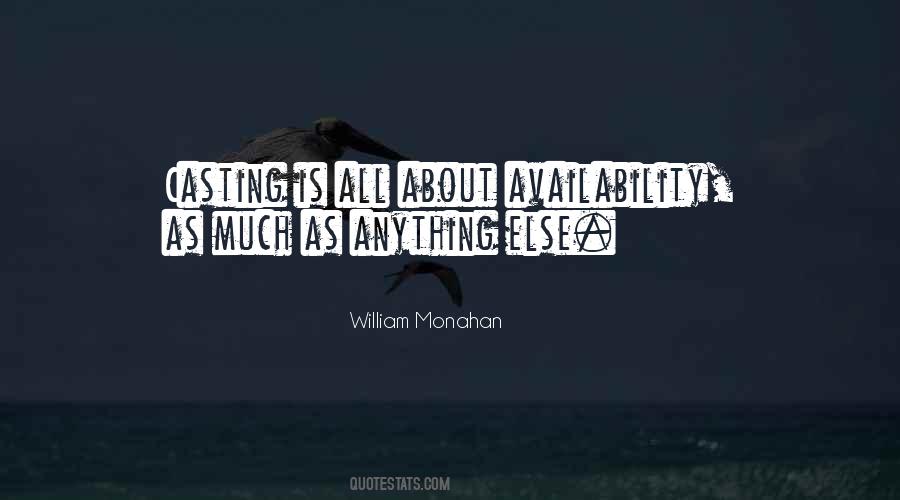 William Monahan Quotes #670943