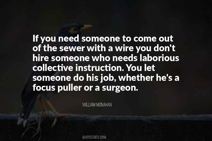 William Monahan Quotes #926581 William Monahan Quotes #926581