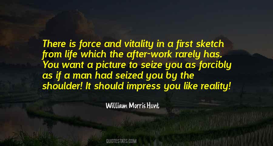 William Morris Hunt Quotes #1150550