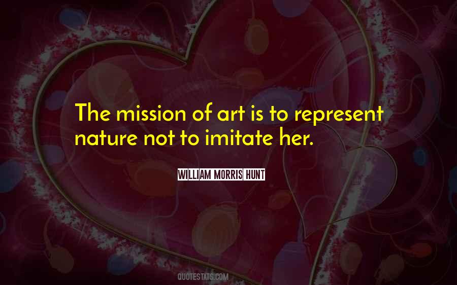 William Morris Hunt Quotes #1423324