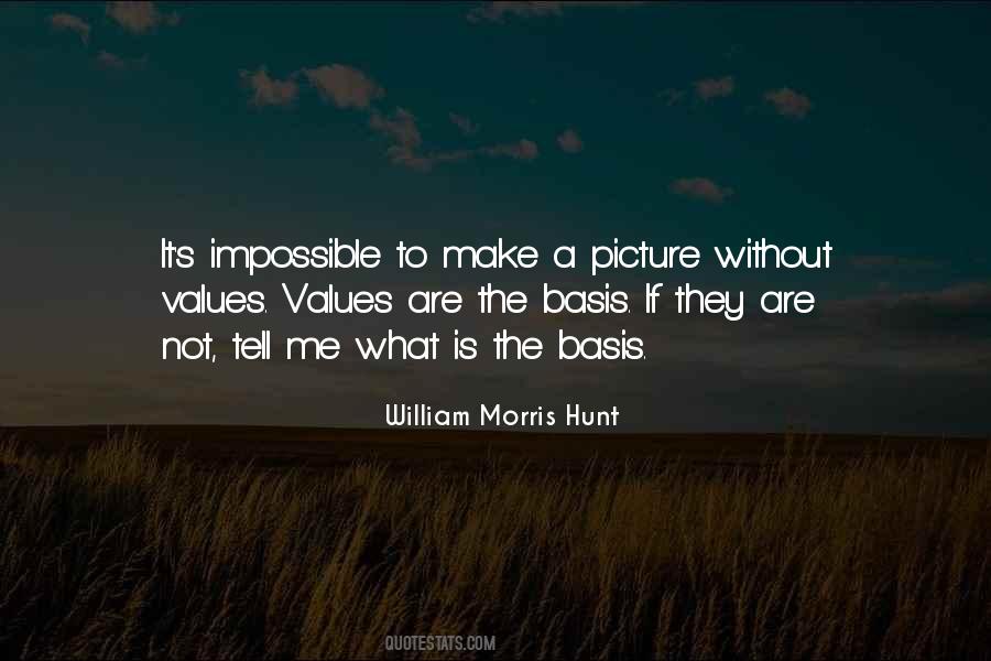 William Morris Hunt Quotes #1779007