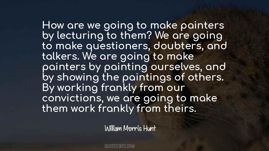 William Morris Hunt Quotes #396605