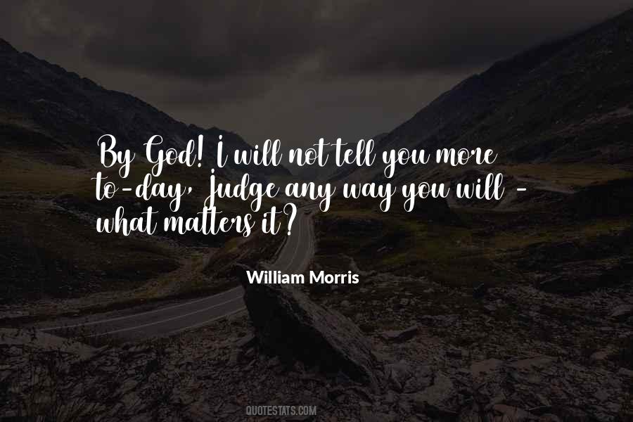 William Morris Quotes #1304743