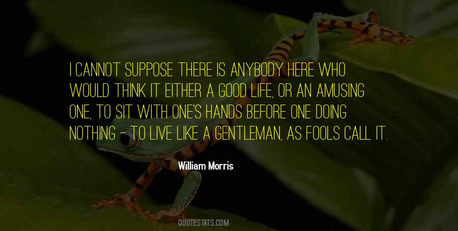 William Morris Quotes #1392262