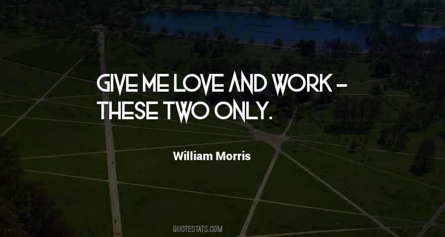 William Morris Quotes #1762767