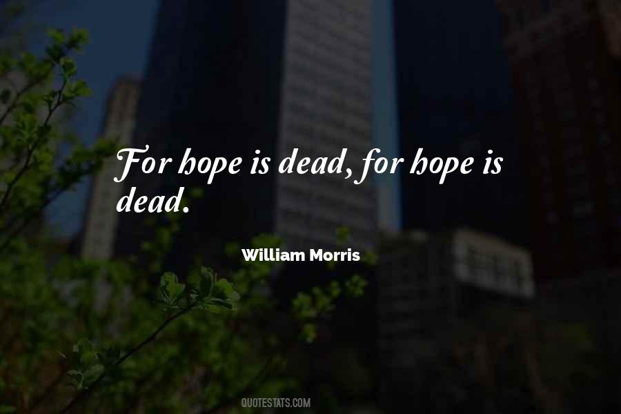 William Morris Quotes #507211