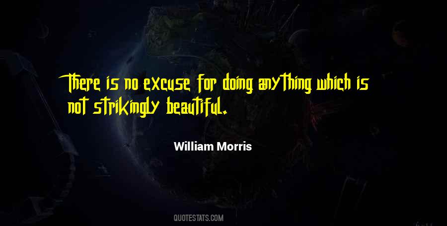 William Morris Quotes #903772