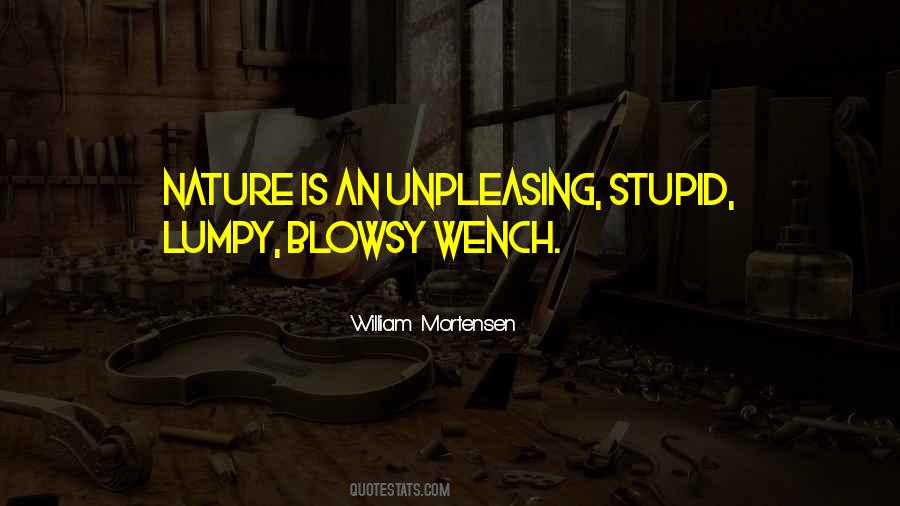William Mortensen Quotes #429947