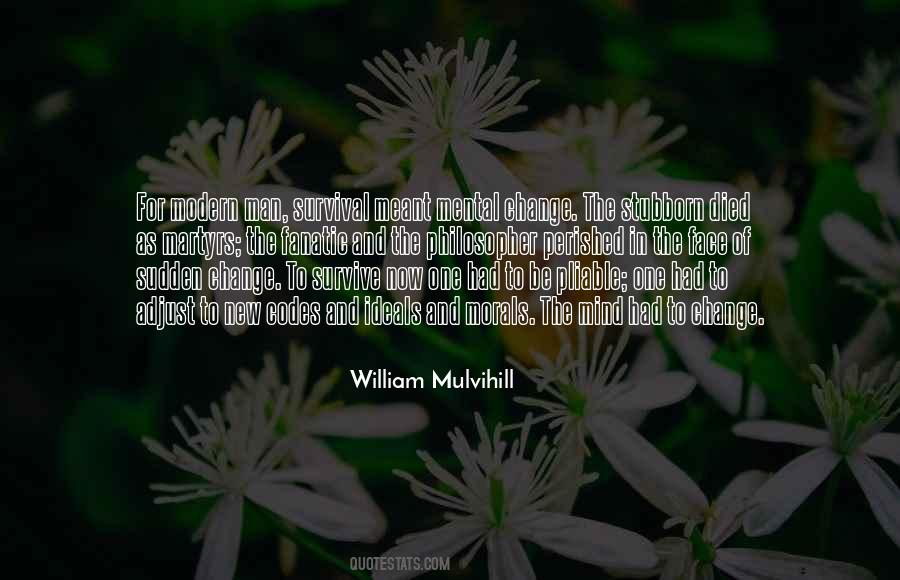 William Mulvihill Quotes #1869000 William Mulvihill Quotes #1869000