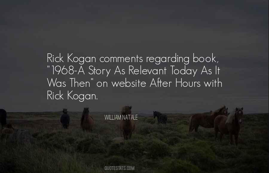 William Natale Quotes #1107127 William Natale Quotes #1107127