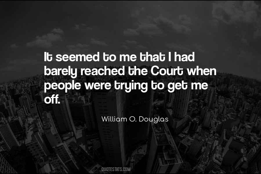 William O. Douglas Quotes #1853153