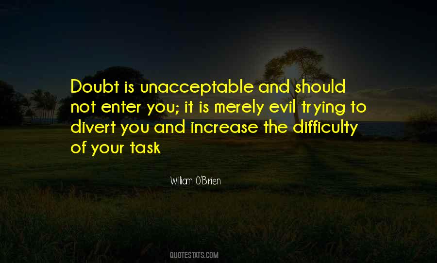 William O'Brien Quotes #1332642