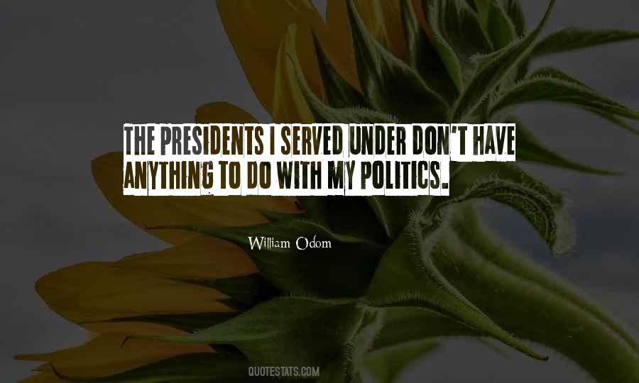 William Odom Quotes #600708